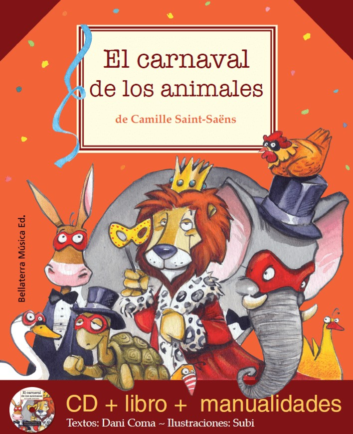 El Carnaval de los animales de Camille Saint-Saëns