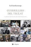 Guerrillers del teclat, Lali Sandiumenge (La Magrana)