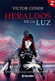 Heraldos de la luz (B)