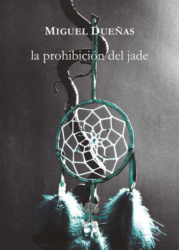 La prohibición del jade