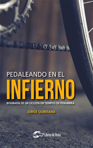 Pedaleando en el infierno