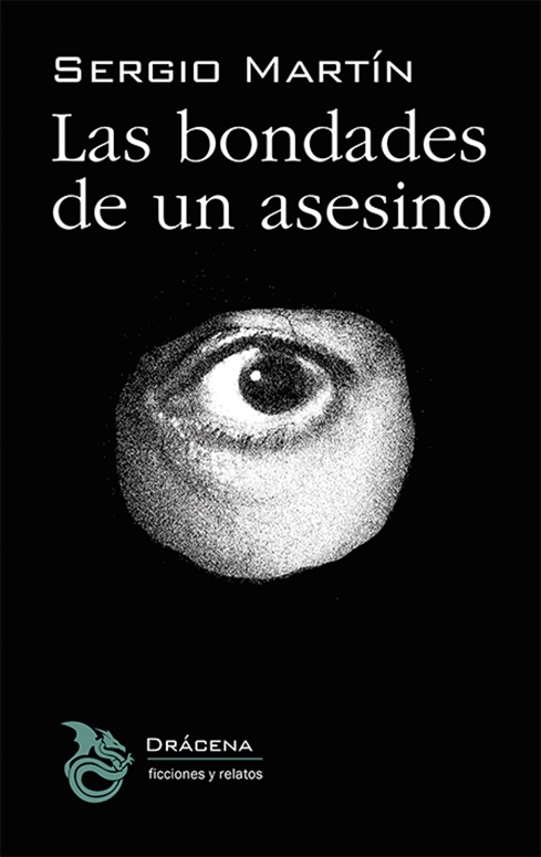 Las bondades de un asesino