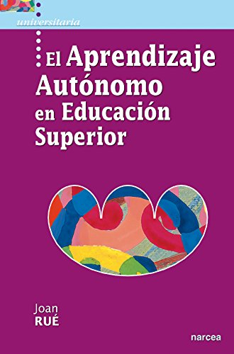 EL APRENDIZAJE AUTÓNOMO EN EDUCACIÓN SUPERIOR