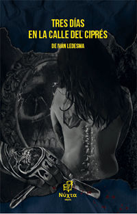 Tres días en la calle ciprés