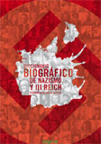 Diccionario biográfico de nazismo y Tercer Reich Biographical dictionary 