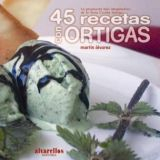 RECETAS CON ORTIGAS PREMIO GOURMAND 2006