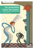 La princesa bola de barro