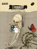 L'esquelet ('El esqueleto')